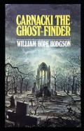 Carnacki, The Ghost Finder