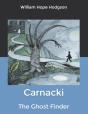 Carnacki, The Ghost Finder - Preview