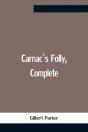 Carnac'S Folly, Complete - Preview
