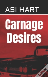 Carnage Desires