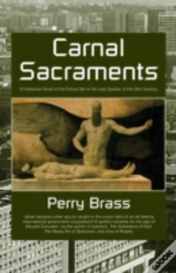Capa do artigo Carnal Sacraments, A Historical Novel Of