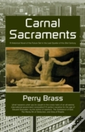 Capa do artigo Carnal Sacraments, A Historical Novel Of