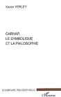 Carnap, Le Symbolique Et La Philosophie - Preview