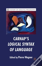 Carnap'S Logical Syntax Of Language