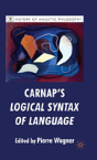 Carnap'S Logical Syntax Of Language - Preview