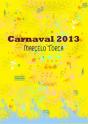 Carnaval 2013: Poesia - Preview