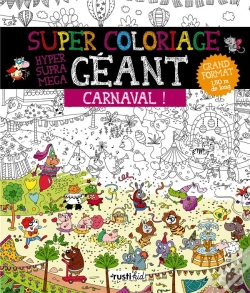 Capa do artigo Carnaval Des Animaux ; Super Coloriage Géant