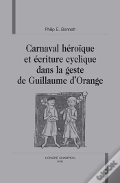 Capa do artigo Carnaval Héroïque Et Écriture Cyclique Dans La Geste De Guillaume D