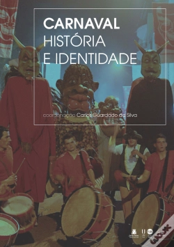 Capa do artigo Carnaval - História e Identidade