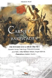 Capa do artigo Carnet De Barricades ; Des Ecrivains Dans La Melee