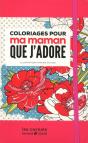 Carnet De Coloriage - Pour Ma Maman Que J'Adore - Preview