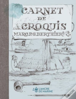 Capa do artigo Carnet De Croquis De Marc P.G. Berthier