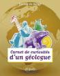 Carnet De Curiosités D'Un Geologue Tome 1 - Preview