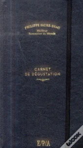 Carnet De Dégustation De Philippe Faure Brac