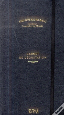 Capa do artigo Carnet De Dégustation De Philippe Faure Brac
