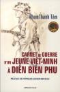 Carnet De Guerre D'Un Jeune Viêt-Minh À Diên Biên Phu - Preview