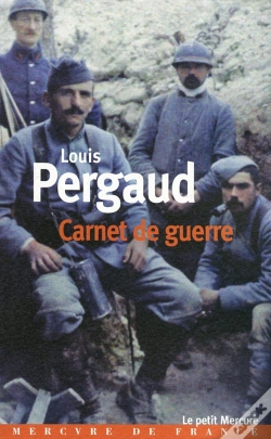 Capa do artigo Carnet De Guerre ; Un Tombeau Pour Louis Pergaud