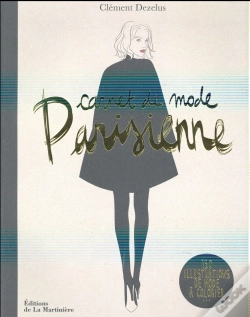 Capa do artigo Carnet De Mode Parisienne ; 150 Illustrations De Mode À Colorier