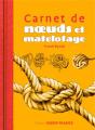 Carnet De Noeuds Et Matelotage - Preview