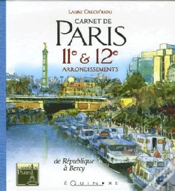 Capa do artigo Carnet De Paris 11 Et 12e Arrondissements