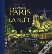 Carnet De Paris ; La Nuit