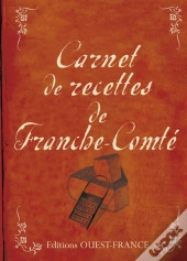 Carnet De Recettes De Franche-Comté