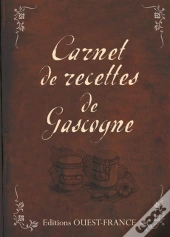 Carnet De Recettes De Gascogne