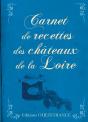 Carnet De Recettes Des Chateaux De La Loire - Preview