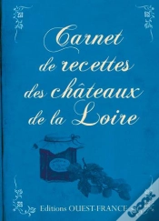 Capa do artigo Carnet De Recettes Des Chateaux De La Loire