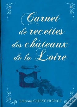 Capa do artigo Carnet De Recettes Des Chateaux De La Loire