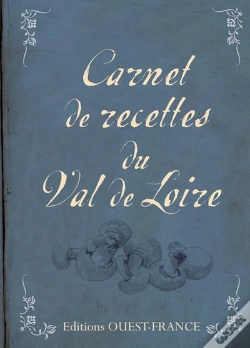 Capa do artigo Carnet De Recettes Du Val De Loire