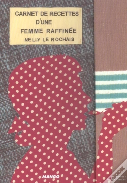 Capa do artigo Carnet De Recettes D'Une Femme Raffinee