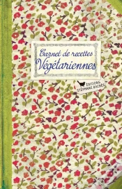 Capa do artigo Carnet De Recettes Vegetariennes