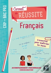 Carnet De Réussite : Français ; Cap-Bac Pro ; Manuel De L'Élève (Édition 2019)