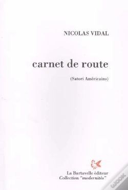 Capa do artigo Carnet De Route (Satori Américains) : Janvier 1995-Janvier 2000