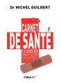 Carnet De Santé À L'Usage Des Hypocondriaques - Preview