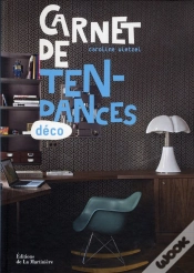 Capa do artigo Carnet De Tendances Deco