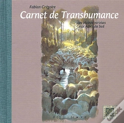 Capa do artigo Carnet De Transhumance Des Plaines Varoises Aux Alpes Du Sud