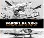 Carnet De Vols ; Histoires Authentiques - Preview