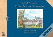 Capa do artigo Carnet De Voyage A Loches En Touraine