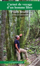 Carnet De Voyage D'Un Homme Libre