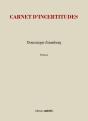 Carnet D'Incertitudes - Preview