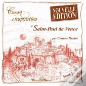 Carnet D'Inspiration; À Saint-Paul De Vence