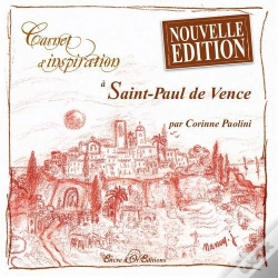 Capa do artigo Carnet D'Inspiration; À Saint-Paul De Vence