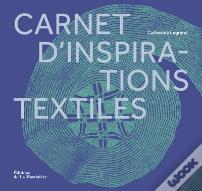 Carnet D'Inspirations Textiles