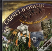 Carnet D'Ovalie ; Si Le Rugby M'Était Conté...