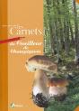 Carnet Du Cueilleur De Champignon - Preview