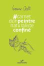 Carnet D'Un Peintre Naturaliste Confiné - Preview