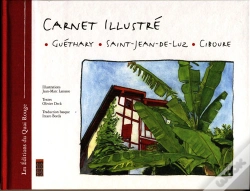 Capa do artigo Carnet Illustré ; Guéthary, Saint-Jean-De-Luz, Ciboure