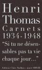 Carnets 1934-1948 "Si Tu Ne Désensables Pas Ta Vie Chaque Jour..." - Preview